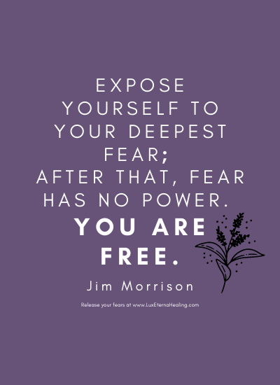 Expose yourself to your deepest fear; after that, fear has no power. You are free. -Jim Morrison