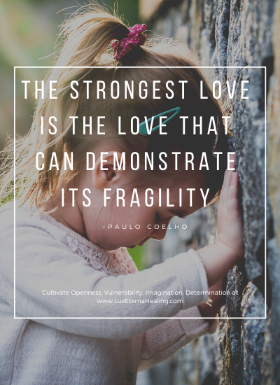 Copy of The strongest love is the love that can demonstrate its fragility